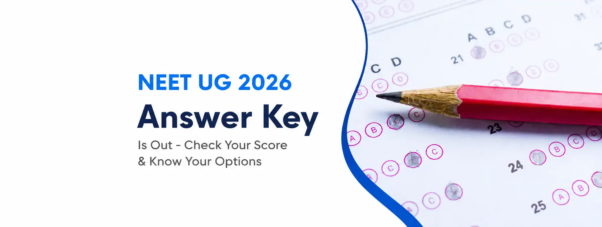 NEET UG 2026 Answer Key Released: Objection Window Opens